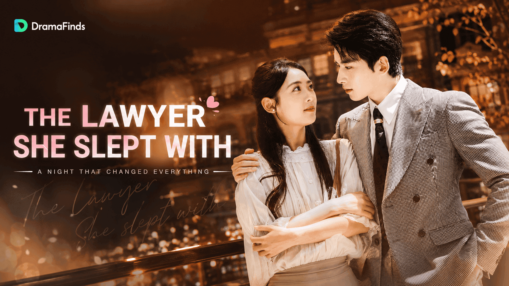 The Lawyer She Slept With Full Episodes: One Night, Nine Months, One Reunion