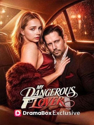 My Dangerous Lover
