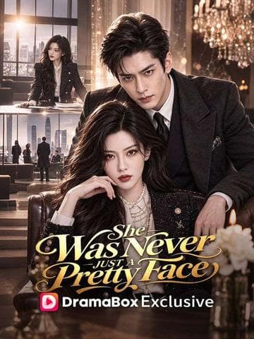 She Was Never Just a Pretty Face（DUBBED）