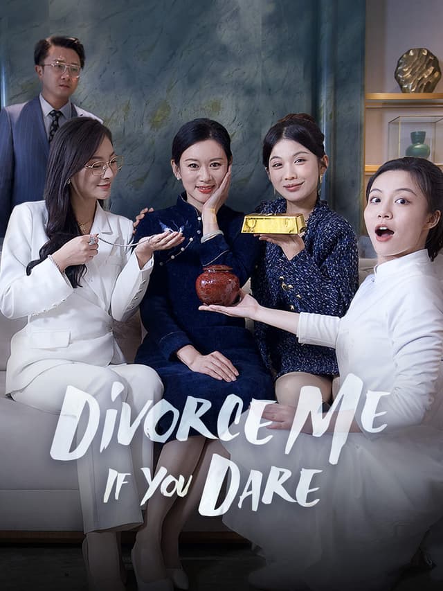 Divorce Me If You Dare