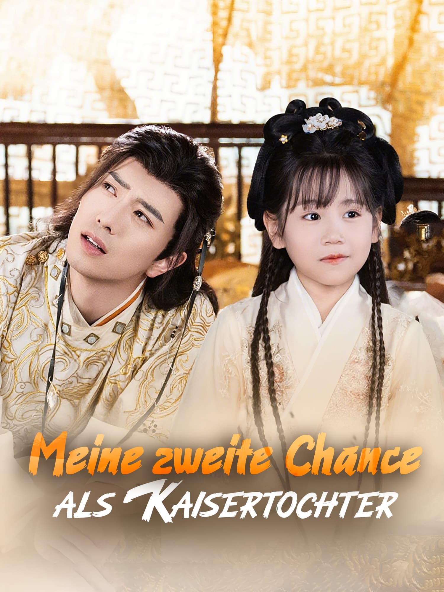 Meine zweite Chance als Kaisertochter