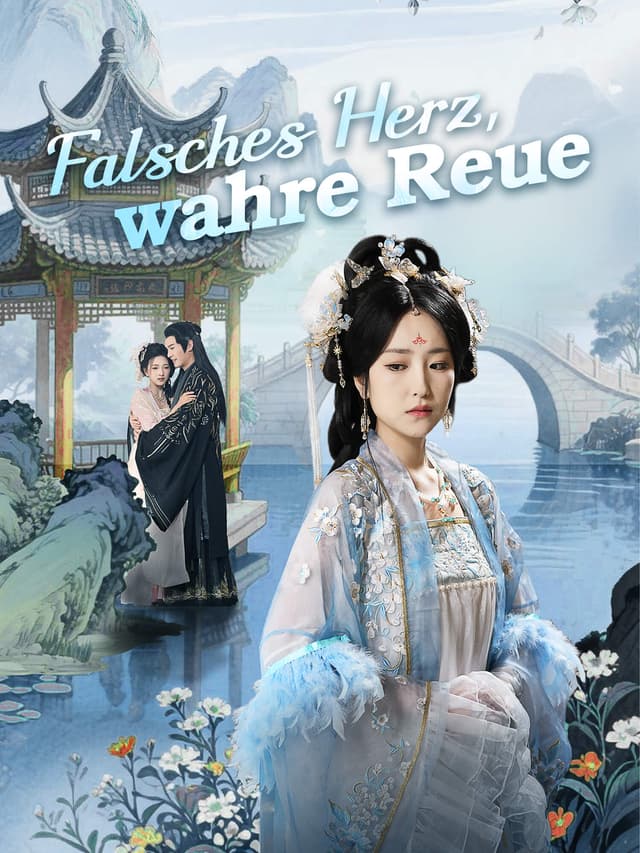 Falsches Herz, wahre Reue