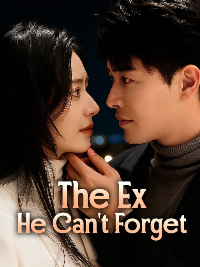 The Ex He Can’t Forget