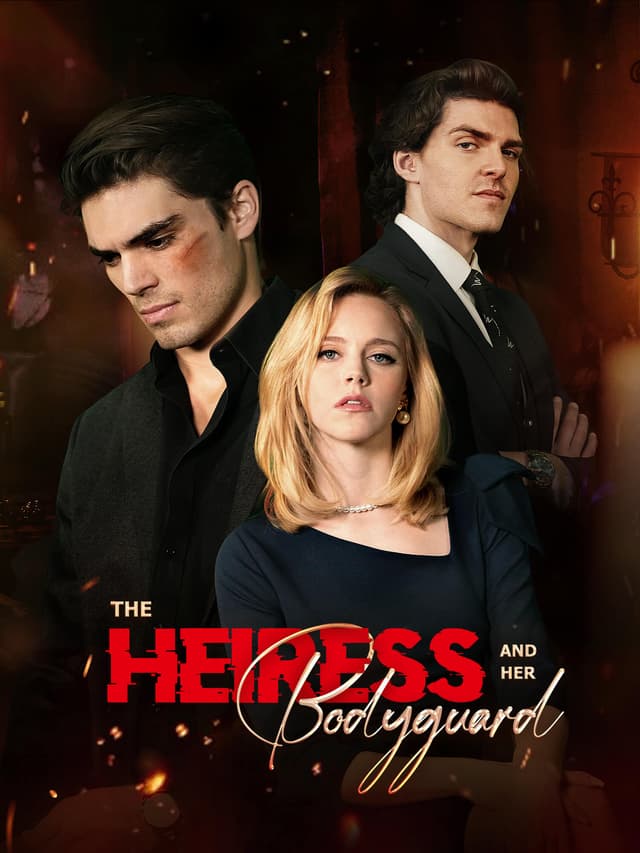 The Heiress and Her Bodyguard
