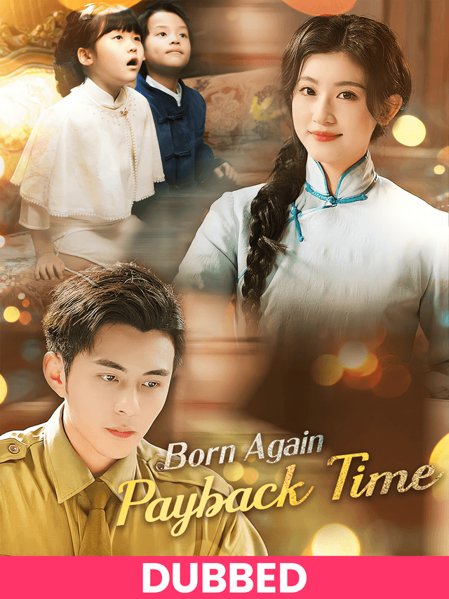 (DUBBED)Born Again, Payback Time