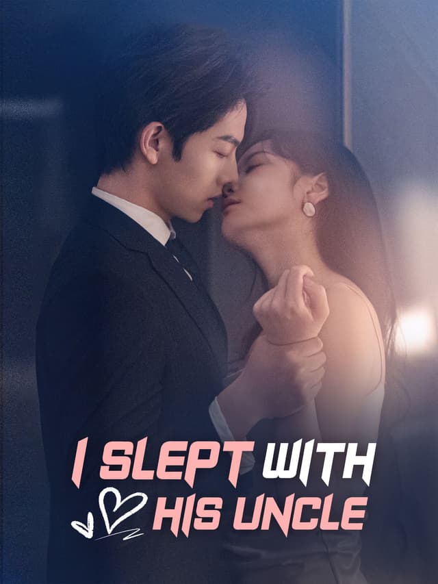 I Slept With His Uncle