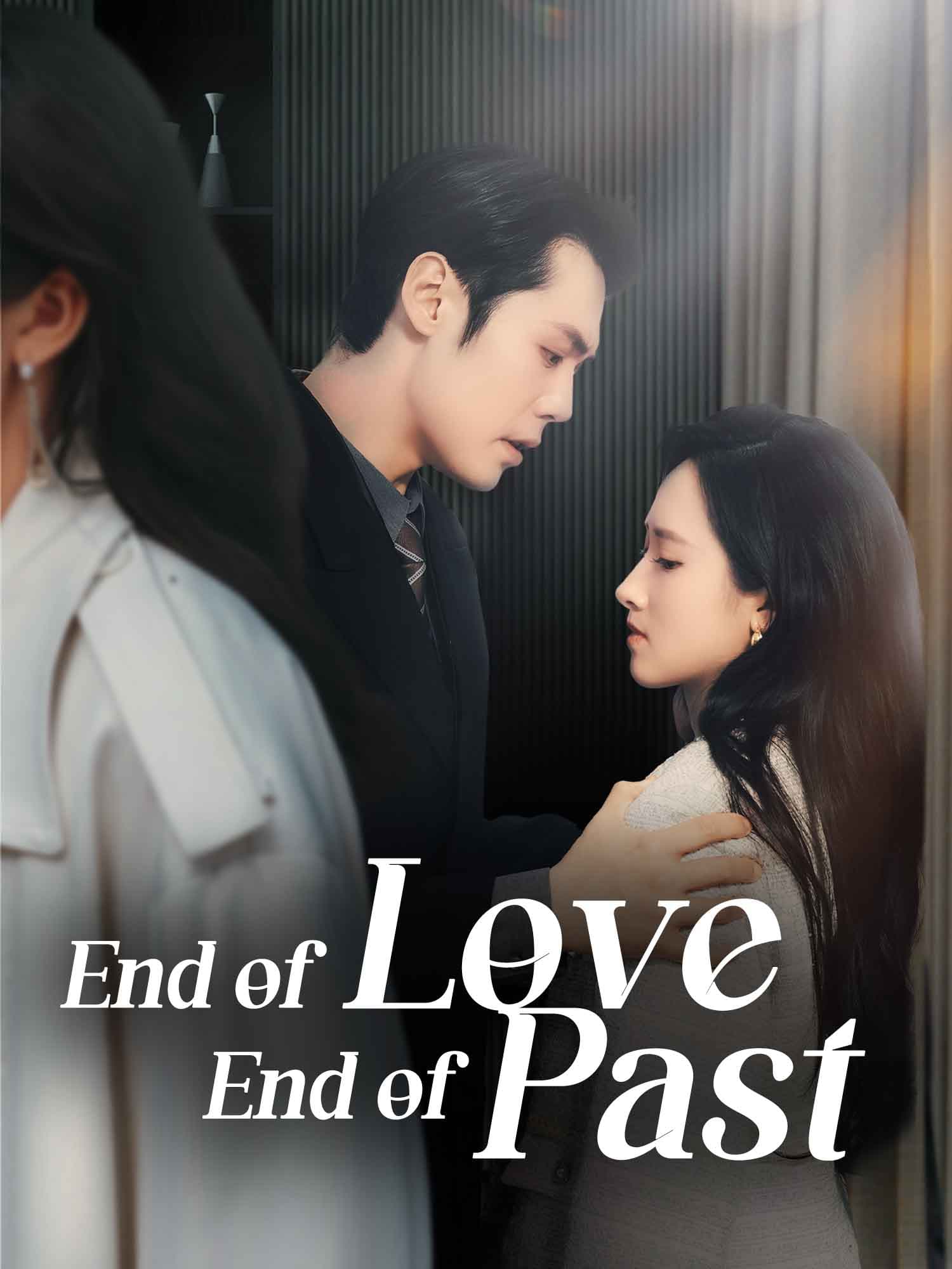 End of Love, End of Past