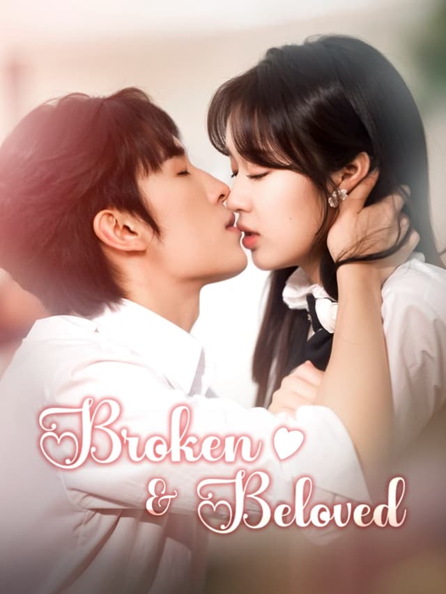 Broken & Beloved