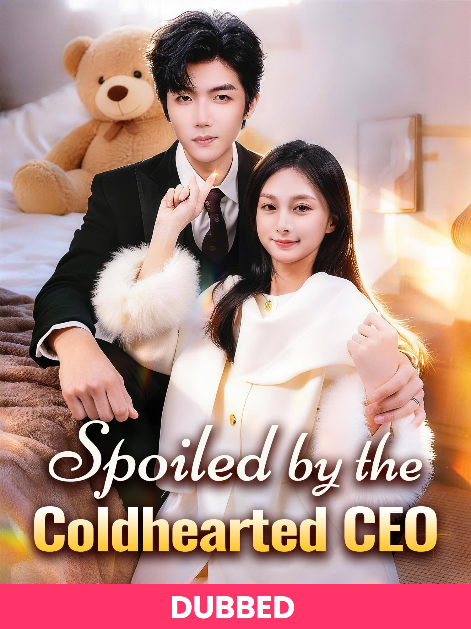 (DUBBED)Spoiled by the Coldhearted CEO