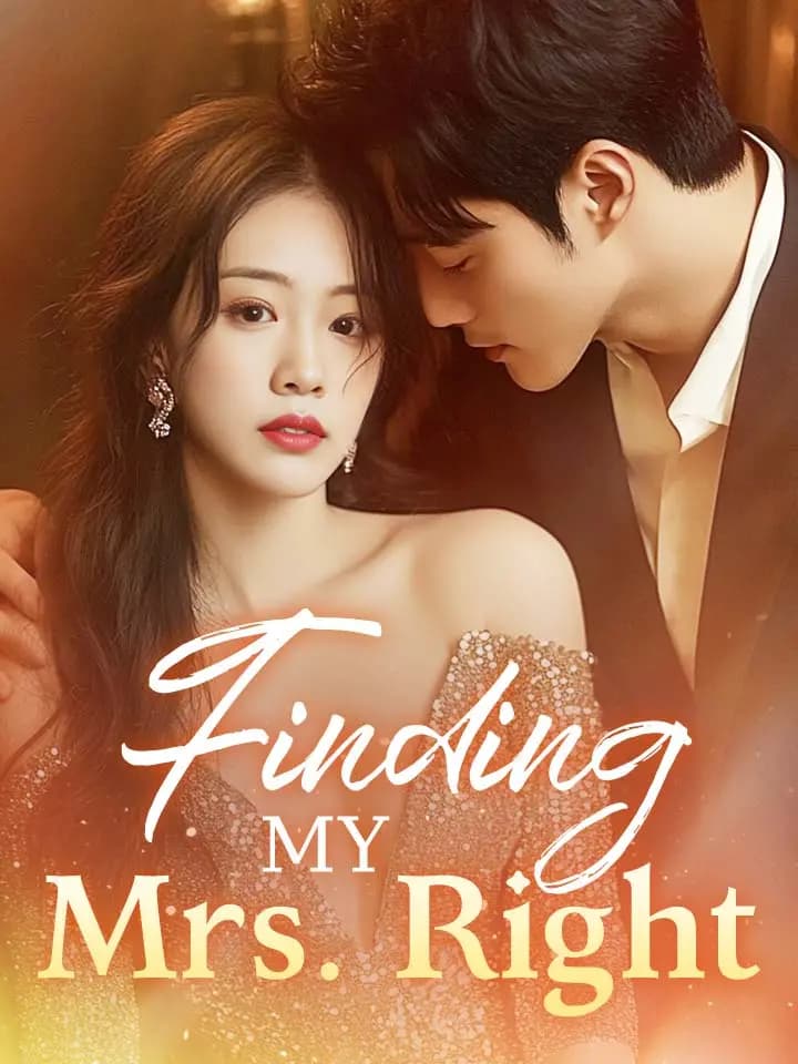 Finding My Mrs. Right