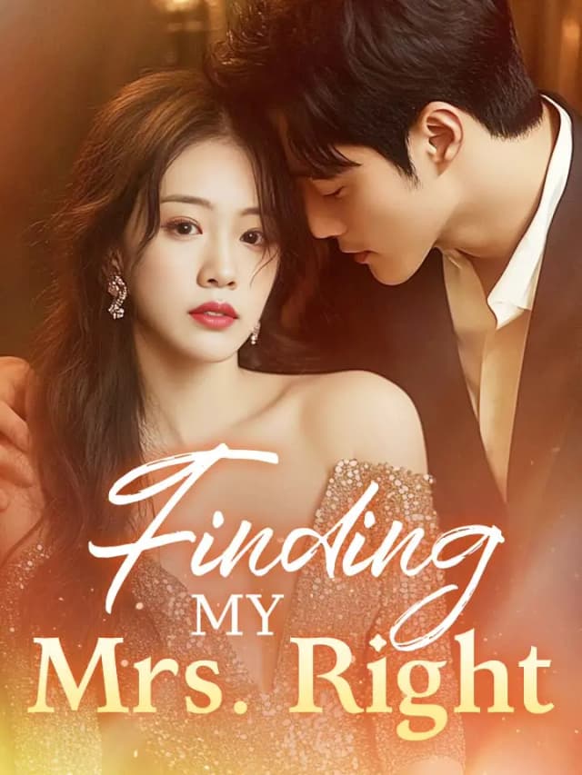 Finding My Mrs. Right