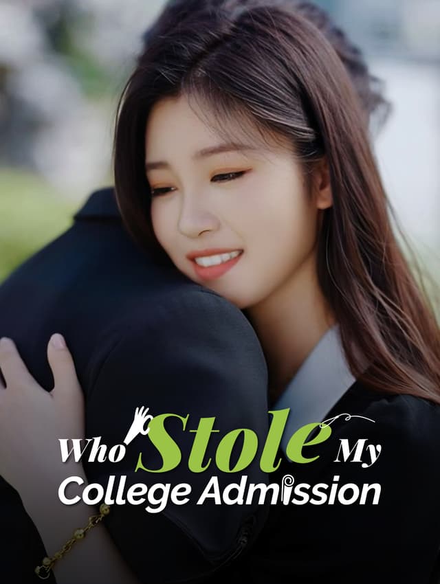 Who Stole My College Admission?