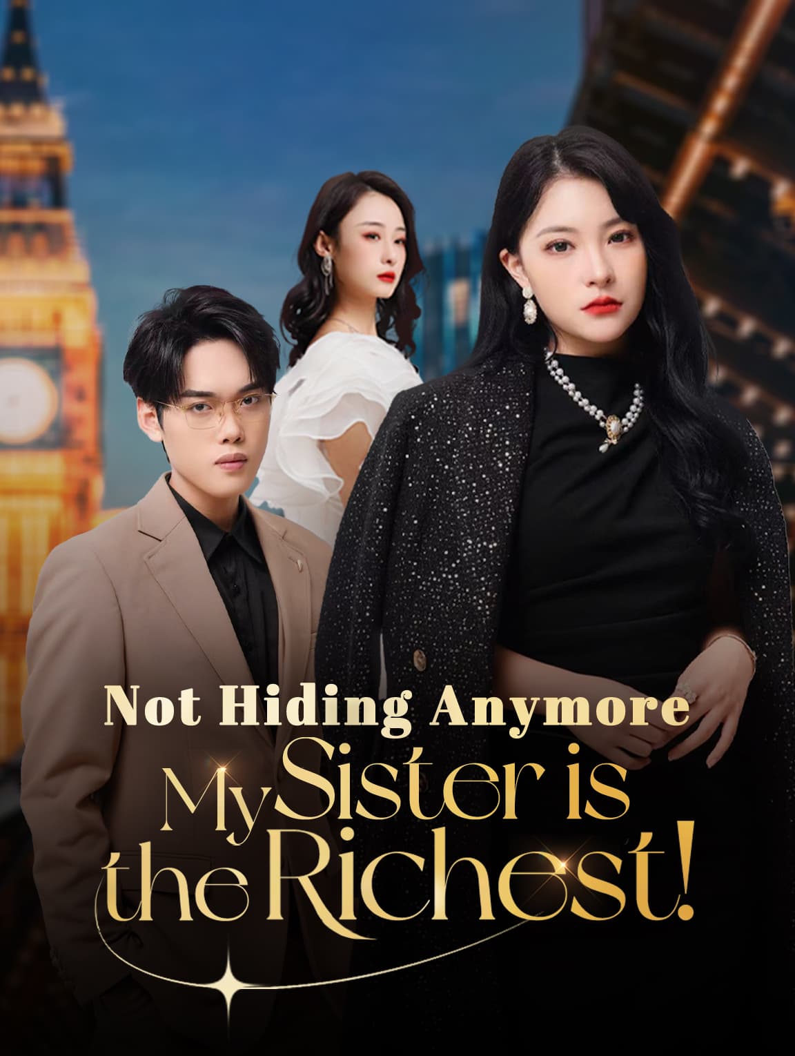 Not Hiding Anymore—My Sister is the Richest!
