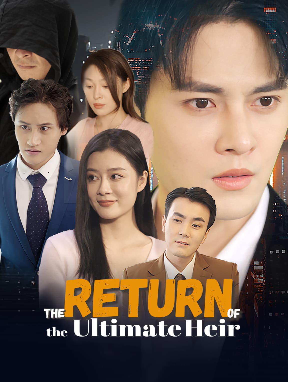 The Return of the Ultimate Heir