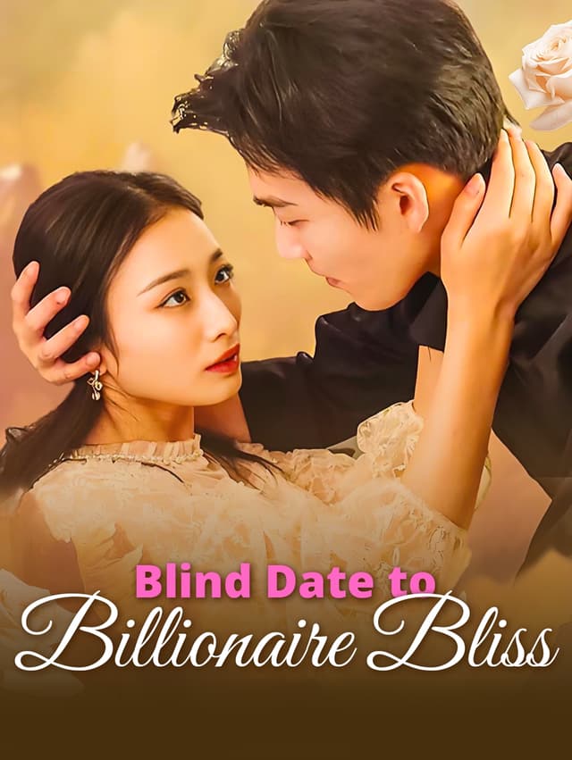 Blind Date to Billionaire Bliss