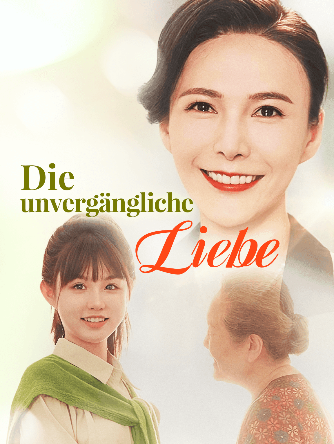 Die unvergängliche Liebe