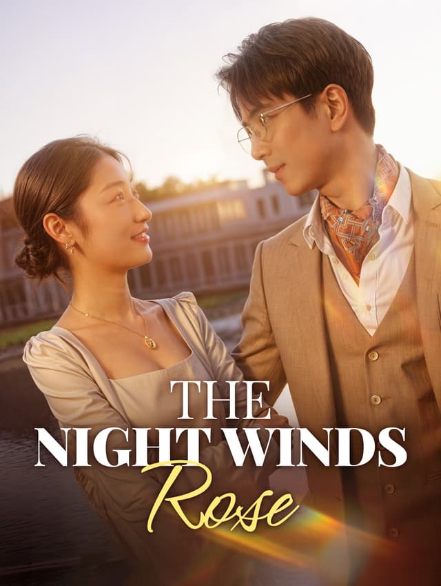 The Night Winds Rose