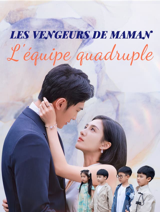 Les Vengeurs de maman : L'équipe quadruple
