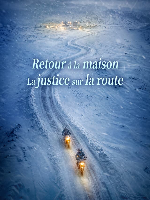 Retour à la maison : La justice sur la route