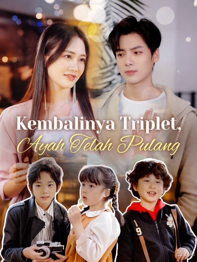 Kembalinya Triplet, Ayah Telah Pulang