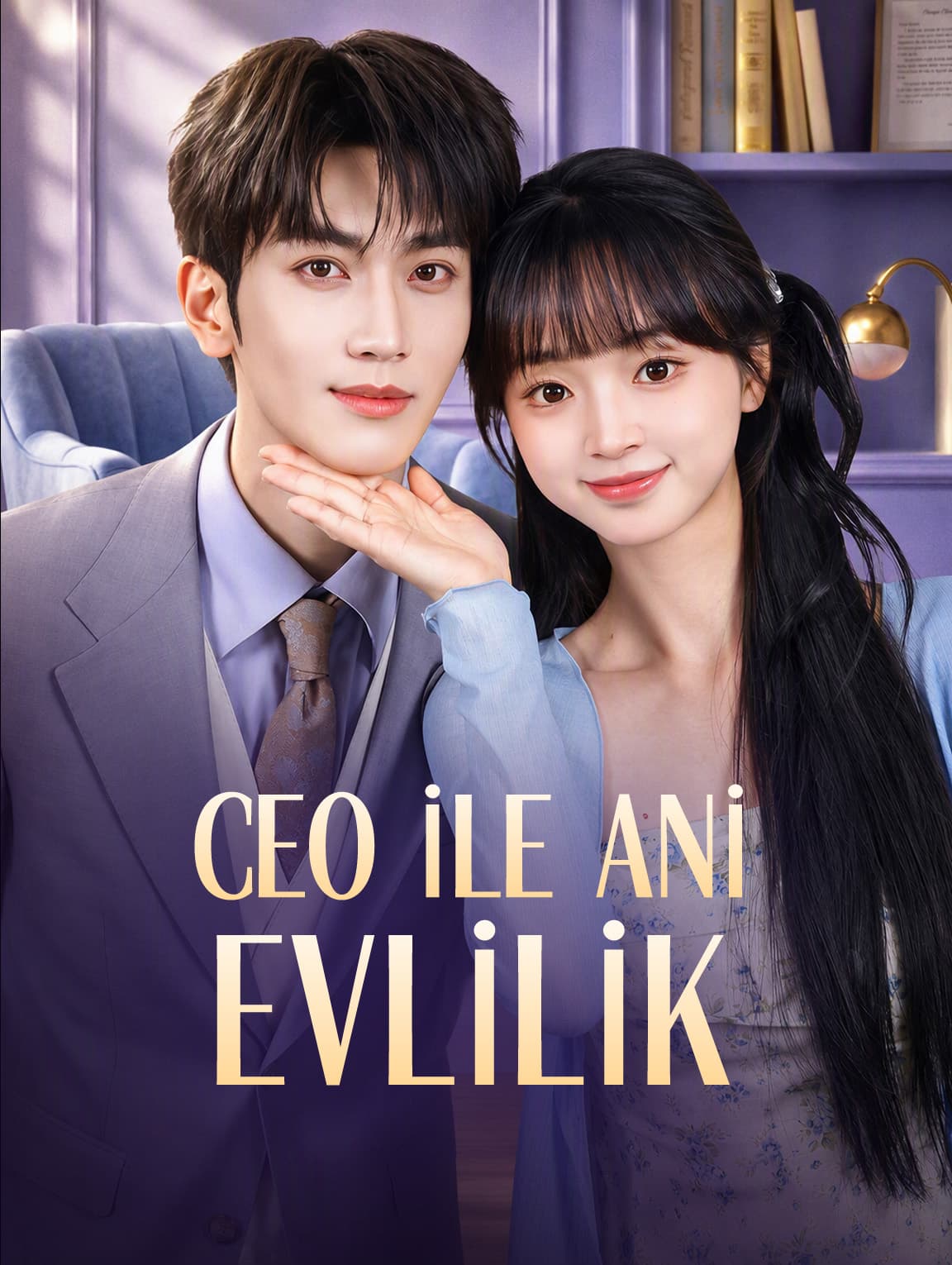 CEO İLE ANİ EVLİLİK(Dublajlı)