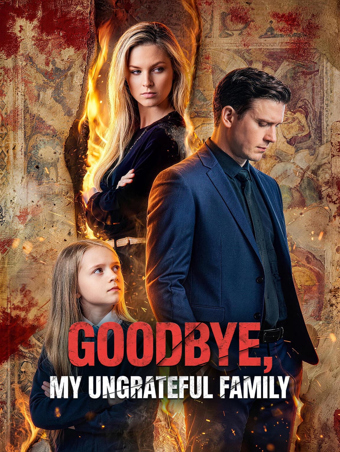 Goodbye, My Ungrateful Family