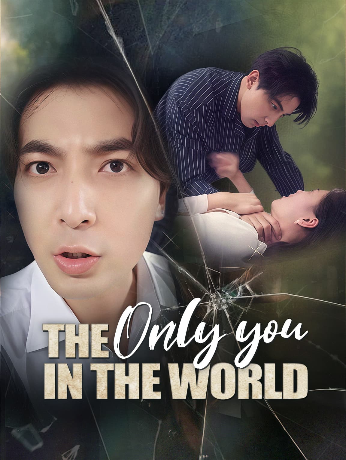 The Only You in the World