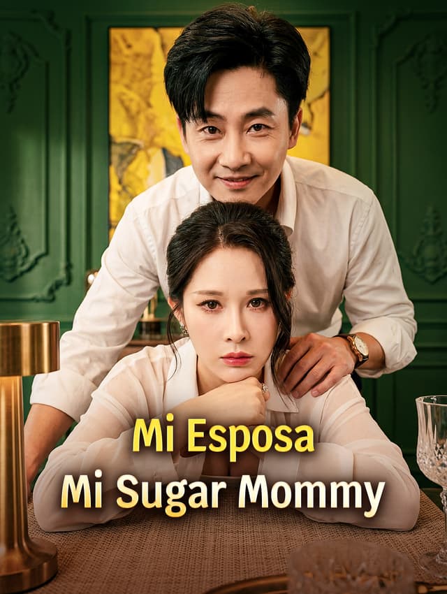 Mi Esposa Mi Sugar Mommy