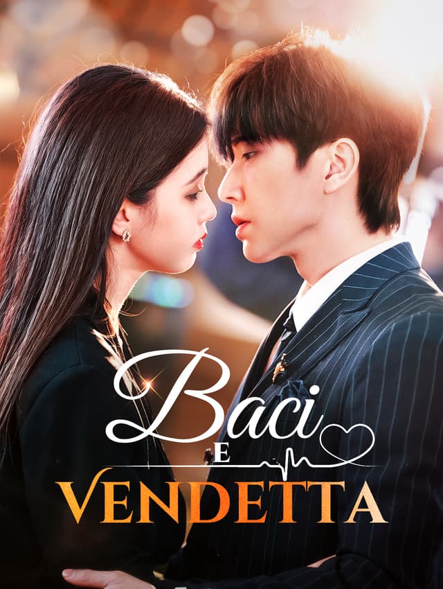 Baci e Vendetta