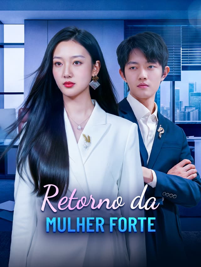 Retorno da Mulher Forte