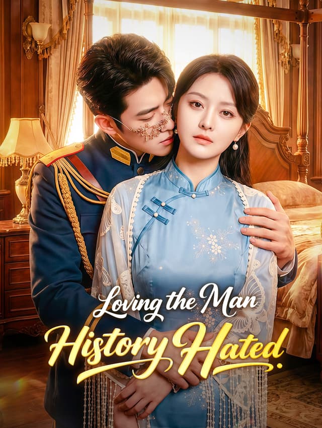 Loving the Man History Hated