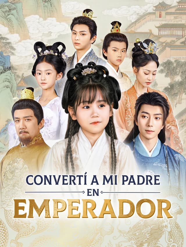 Convertí a Mi Padre en Emperador(Doblado)