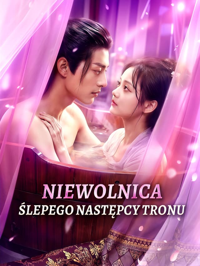 Niewolnica ślepego następcy tronu