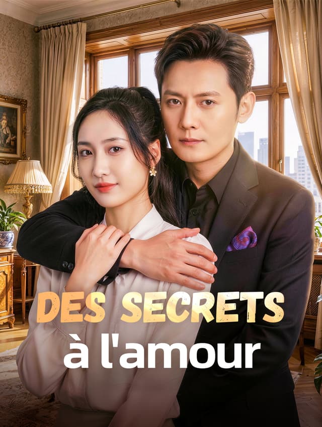 Des secrets à l'amour