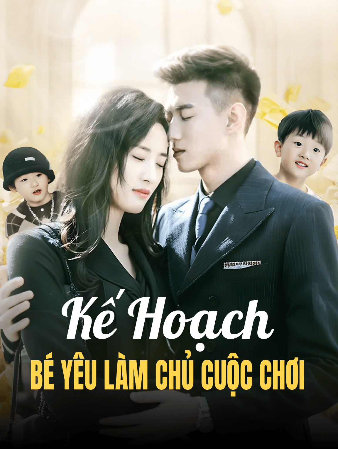 Kế Hoạch Bé Yêu Làm Chủ Cuộc Chơi