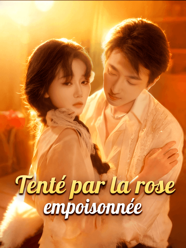 Tenté par la rose empoisonnée