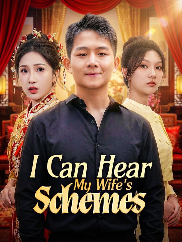 I Can Hear My Wife's Schemes