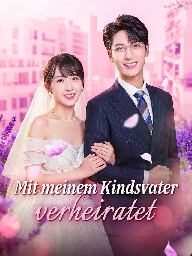 Mit meinem Kindsvater verheiratet