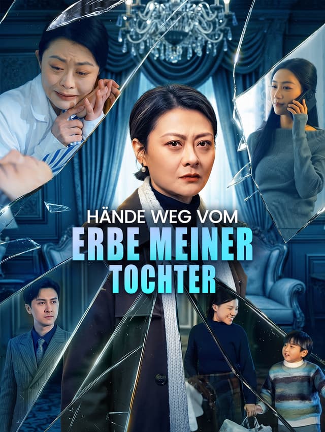 Hände weg vom Erbe meiner Tochter