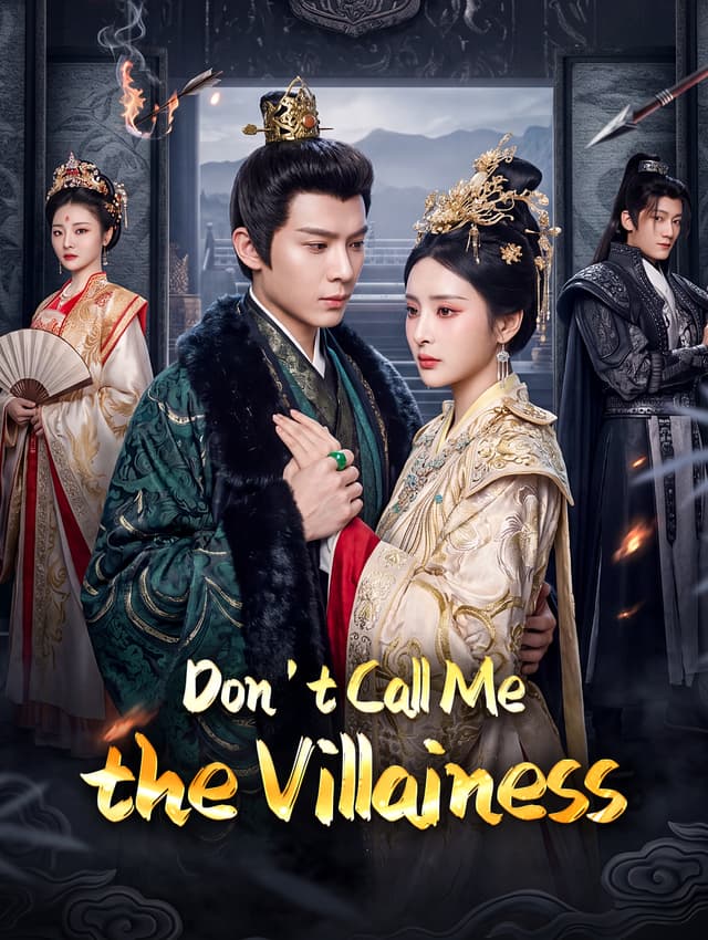 Don't Call Me the Villainess