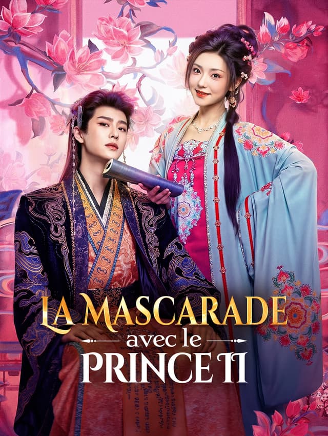 La Mascarade avec le Prince II