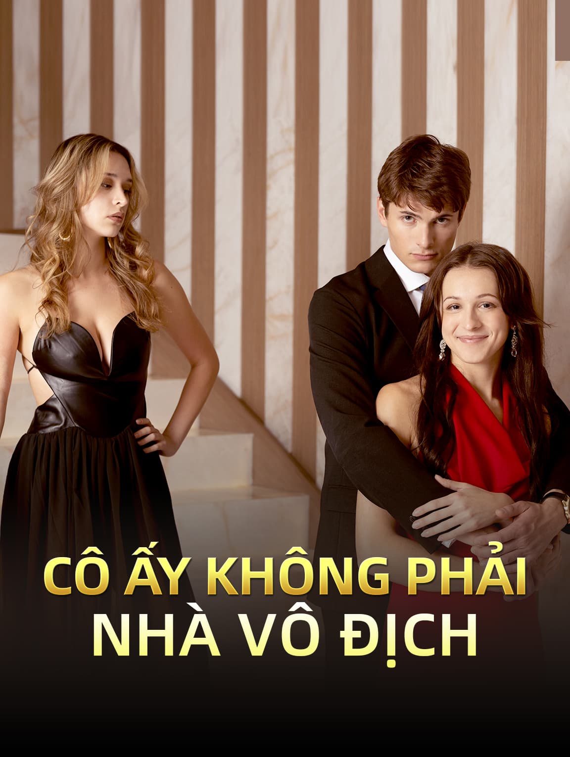 Cô Ấy Không Phải Nhà Vô Địch