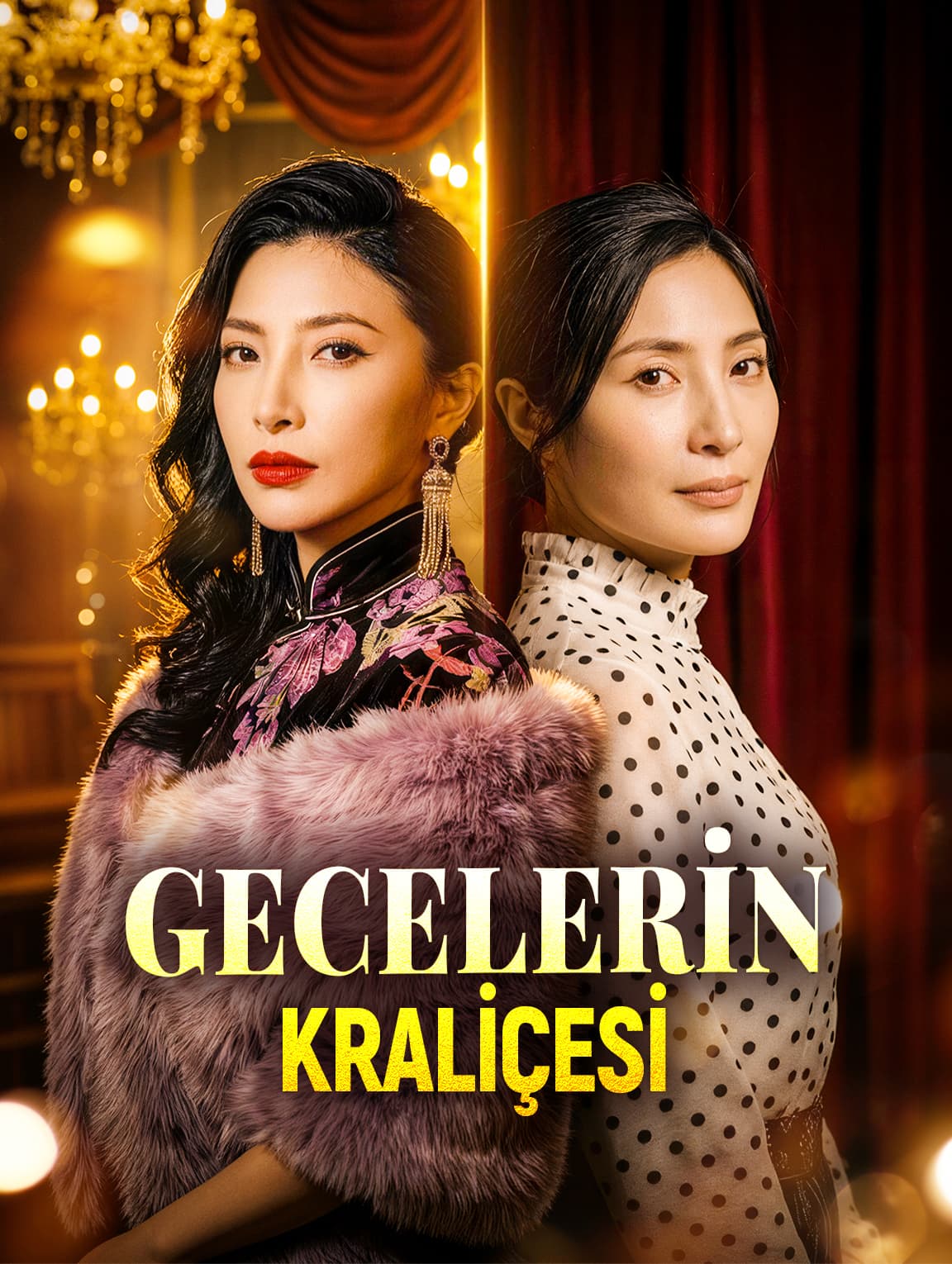 GECELERİN KRALİÇESİ