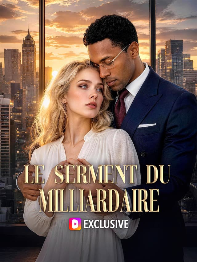 Le serment du milliardaire
