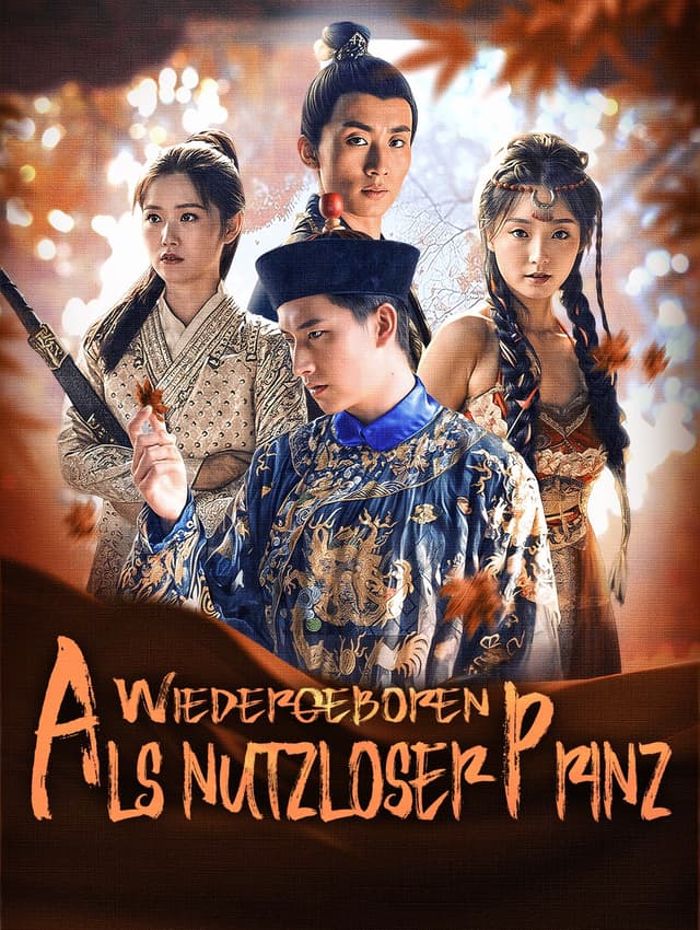 Wiedergeboren als nutzloser Prinz