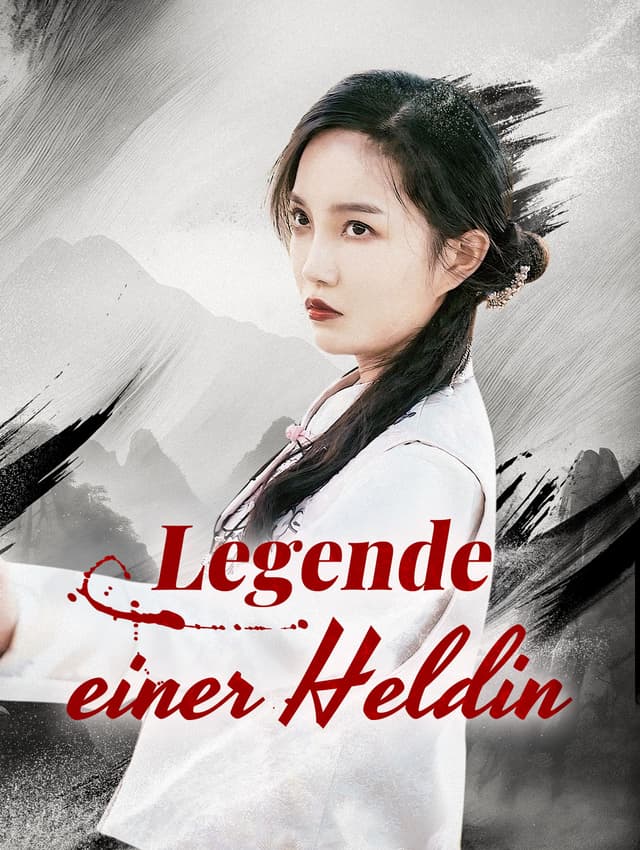 Legende einer Heldin
