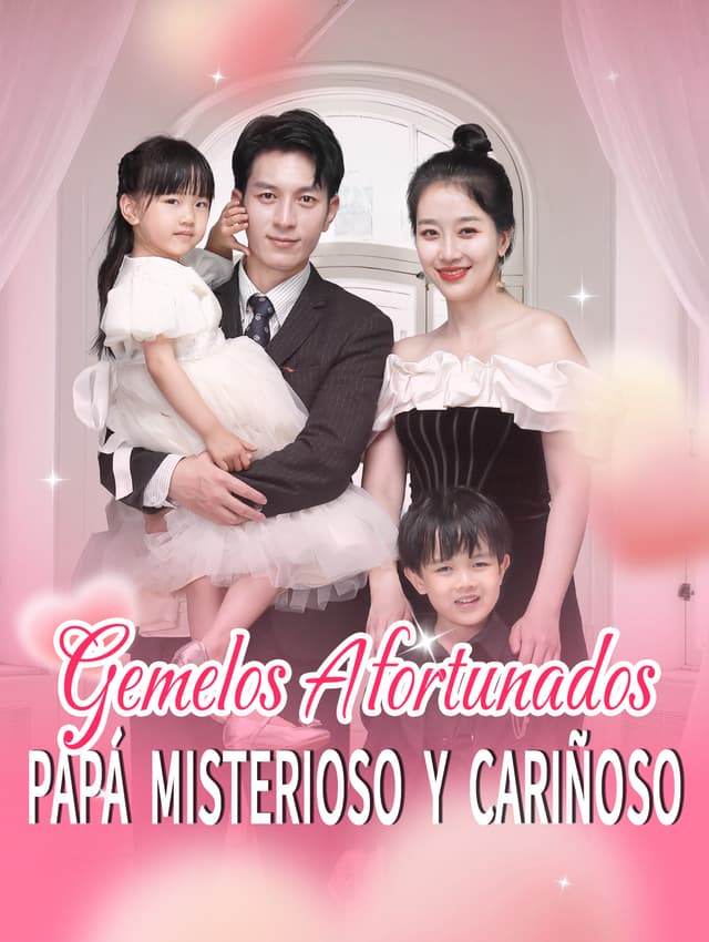 Gemelos Afortunados, papá misterioso y cariñoso