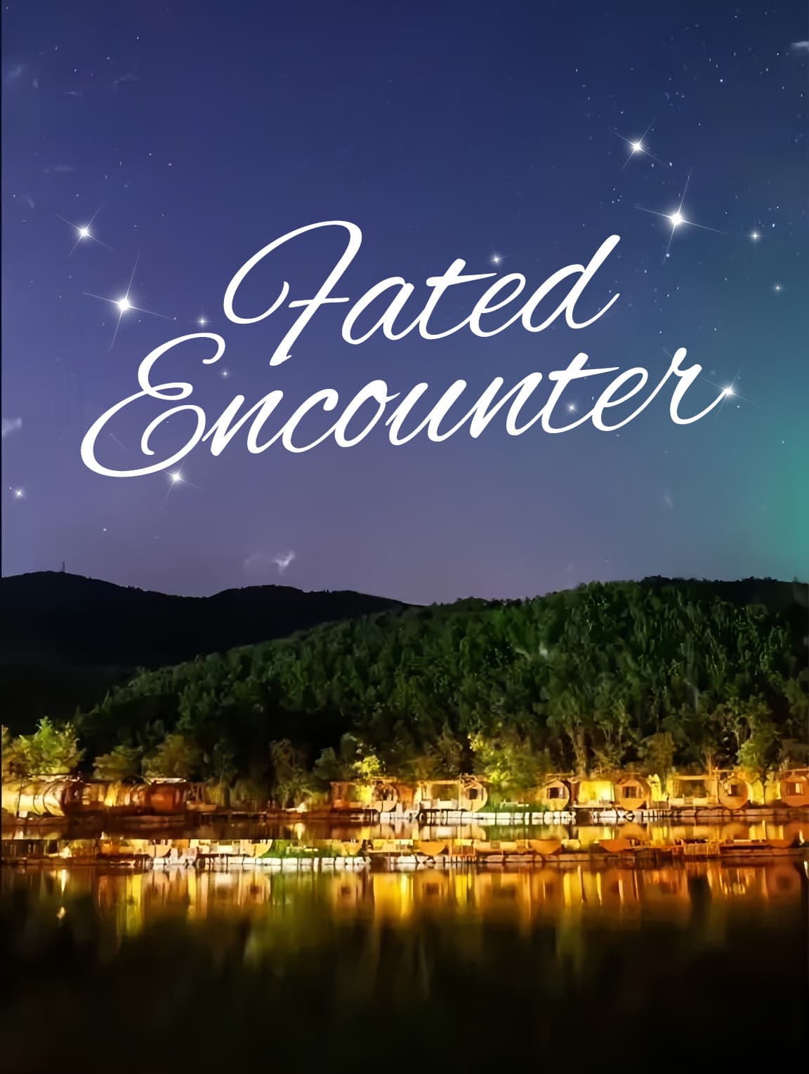 Fated Encounter