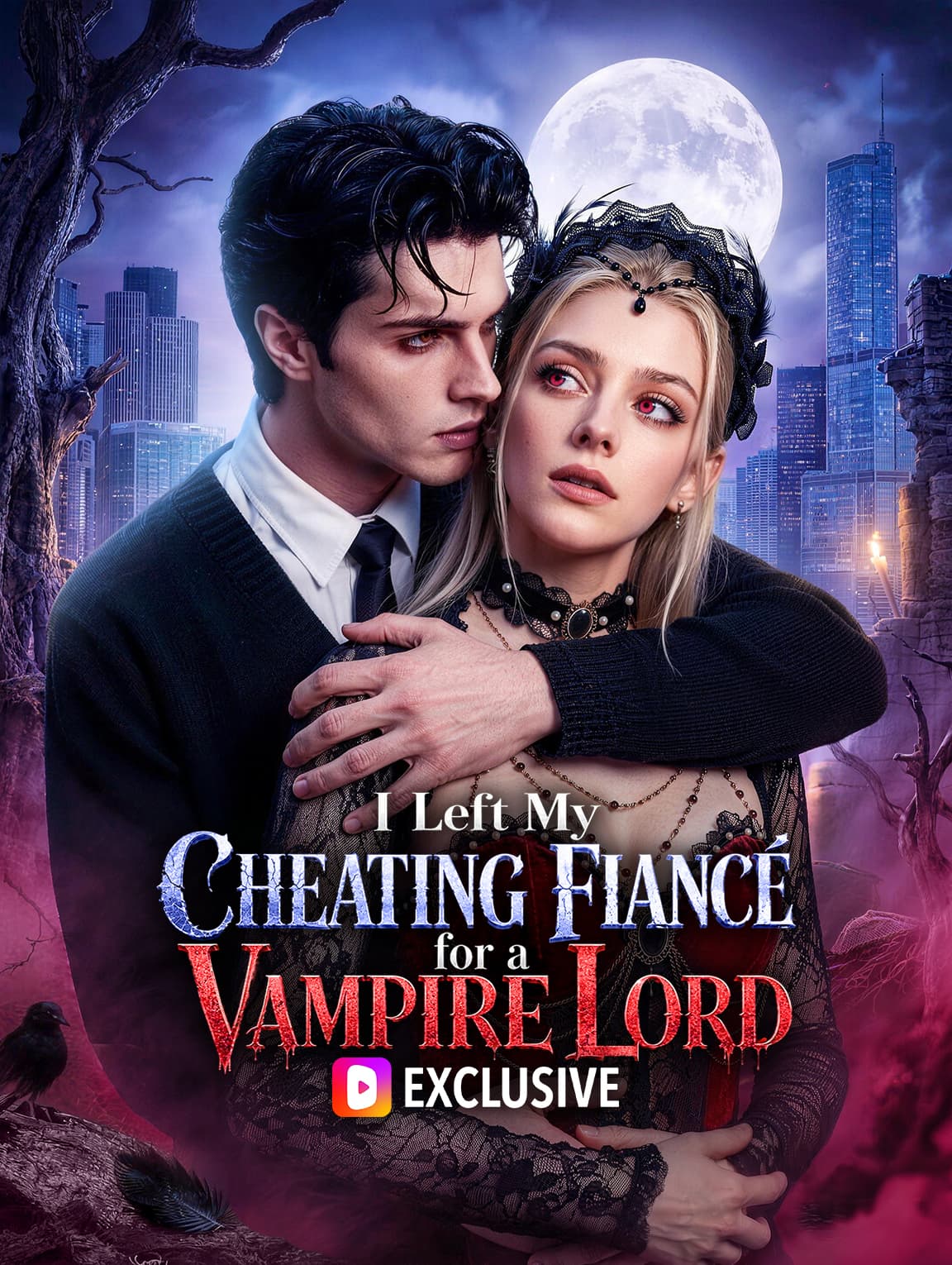 I Left My Cheating Fiancé for a Vampire Lord