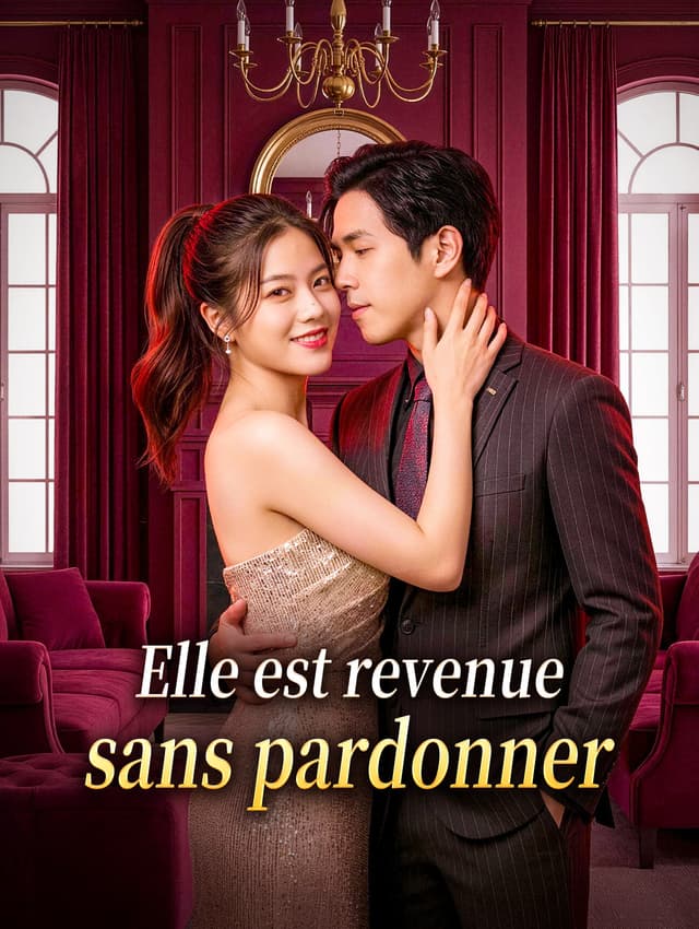 Elle est revenue sans pardonner